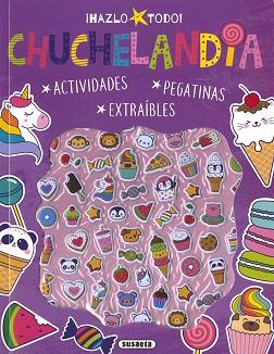 CHUCHELANDIA (HAZLO TODO) | 9788467794458 | EDICIONES, SUSAETA | Llibreria Aqualata | Comprar llibres en català i castellà online | Comprar llibres Igualada