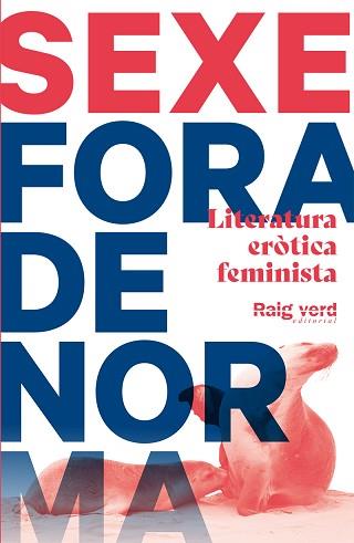 SEXE FORA DE NORMA | 9788417925505 | VV. AA. | Llibreria Aqualata | Comprar llibres en català i castellà online | Comprar llibres Igualada