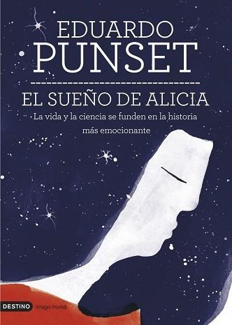 SUEÑO DE ALICIA, EL | 9788423346950 | PUNSET, EDUARDO | Llibreria Aqualata | Comprar llibres en català i castellà online | Comprar llibres Igualada