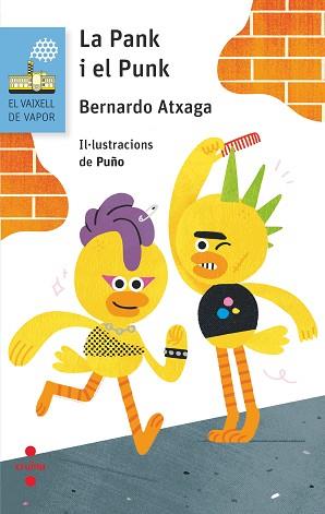 PANK I EL PUNK, LA (VAIXELL DE VAPOR BLAU 204) | 9788466148542 | ATXAGA, BERNARDO | Llibreria Aqualata | Comprar llibres en català i castellà online | Comprar llibres Igualada