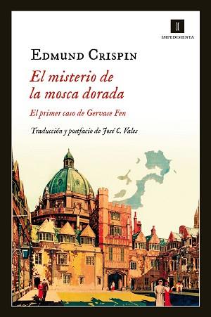 MISTERIO DE LA MOSCA DORADA, EL | 9788415979548 | CRISPIN, EDMUND | Llibreria Aqualata | Comprar llibres en català i castellà online | Comprar llibres Igualada