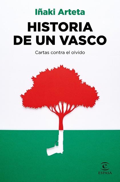 HISTORIA DE UN VASCO | 9788467063769 | ARTETA, IÑAKI | Llibreria Aqualata | Comprar llibres en català i castellà online | Comprar llibres Igualada