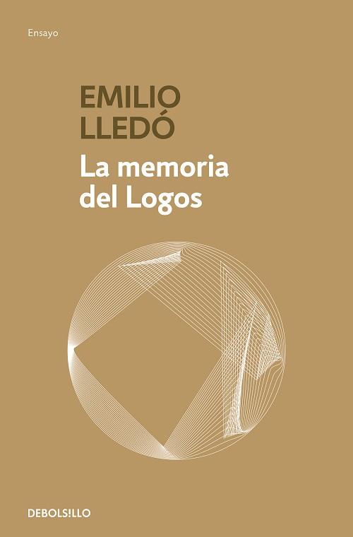 MEMORIA DEL LOGOS, LA | 9788466345248 | LLEDÓ, EMILIO | Llibreria Aqualata | Comprar llibres en català i castellà online | Comprar llibres Igualada