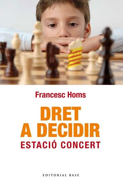 DRET A DECIDIR | 9788492437856 | HOMS, FRANCESC | Llibreria Aqualata | Comprar llibres en català i castellà online | Comprar llibres Igualada