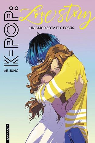 K-POP: LOVE STORY | 9788417515652 | AE-JUNG | Llibreria Aqualata | Comprar llibres en català i castellà online | Comprar llibres Igualada