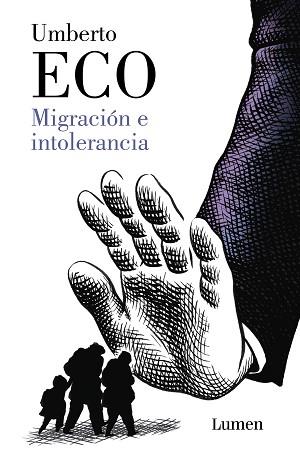 MIGRACIÓN E INTOLERANCIA | 9788426407337 | ECO, UMBERTO | Llibreria Aqualata | Comprar llibres en català i castellà online | Comprar llibres Igualada