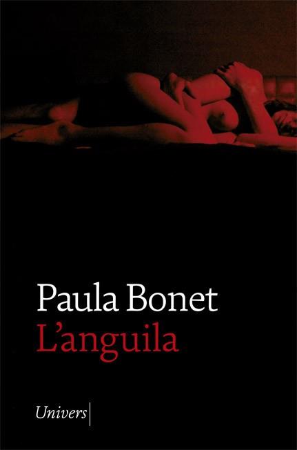 ANGUILA, L' | 9788418375156 | BONET, PAULA | Llibreria Aqualata | Comprar llibres en català i castellà online | Comprar llibres Igualada