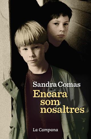 ENCARA SOM NOSALTRES | 9788416863686 | COMAS, SANDRA | Llibreria Aqualata | Comprar llibres en català i castellà online | Comprar llibres Igualada