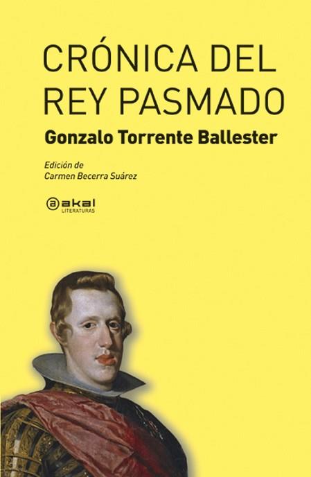 CRÓNICA DEL REY PASMADO | 9788446031925 | TORRENTE BALLESTER, GONZALO (1910-1999) | Llibreria Aqualata | Comprar llibres en català i castellà online | Comprar llibres Igualada