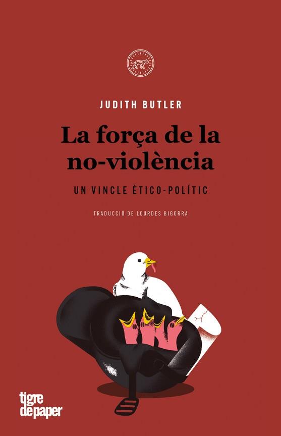 FORÇA DE LA NO-VIOLÈNCIA, LA | 9788416855919 | BUTLER, JUDITH | Llibreria Aqualata | Comprar llibres en català i castellà online | Comprar llibres Igualada