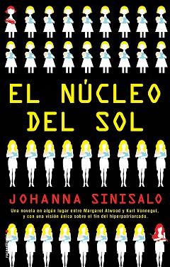 NÚCLEO DEL SOL, EL | 9788417541149 | SINISALO, JOHANNA | Llibreria Aqualata | Comprar llibres en català i castellà online | Comprar llibres Igualada