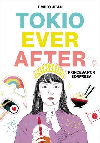 TOKYO EVER AFTER 1. PRINCESA POR SORPRESA | 9788418483042 | JEAN, EMIKO | Llibreria Aqualata | Comprar llibres en català i castellà online | Comprar llibres Igualada