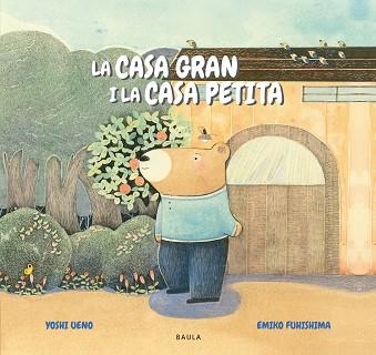 CASA GRAN I LA CASA PETITA, LA | 9788447949335 | UENO, YOSHI | Llibreria Aqualata | Comprar llibres en català i castellà online | Comprar llibres Igualada