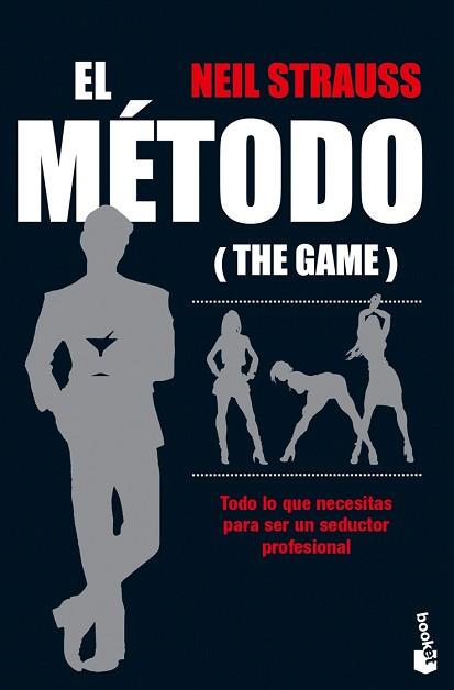 METODO, EL. THE GAME (BOOKET 9014) | 9788408075745 | STRAUSS, NEIL | Llibreria Aqualata | Comprar llibres en català i castellà online | Comprar llibres Igualada