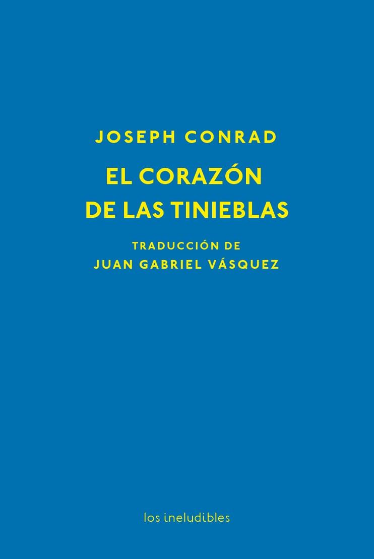 CORAZÓN DE LAS TINIEBLAS, EL | 9788416259861 | CONRAD, JOSEPH | Llibreria Aqualata | Comprar llibres en català i castellà online | Comprar llibres Igualada