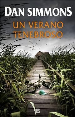 UN VERANO TENEBROSO | 9788466664738 | SIMMONS, DAN | Llibreria Aqualata | Comprar llibres en català i castellà online | Comprar llibres Igualada