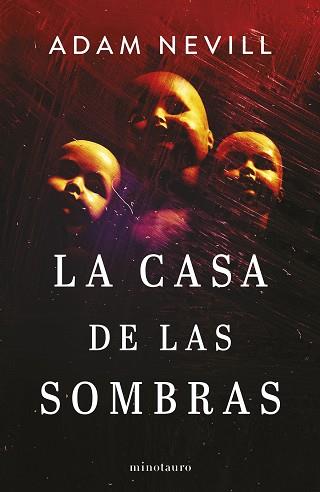 CASA DE LAS SOMBRAS, LA | 9788445014882 | NEVILL, ADAM | Llibreria Aqualata | Comprar llibres en català i castellà online | Comprar llibres Igualada