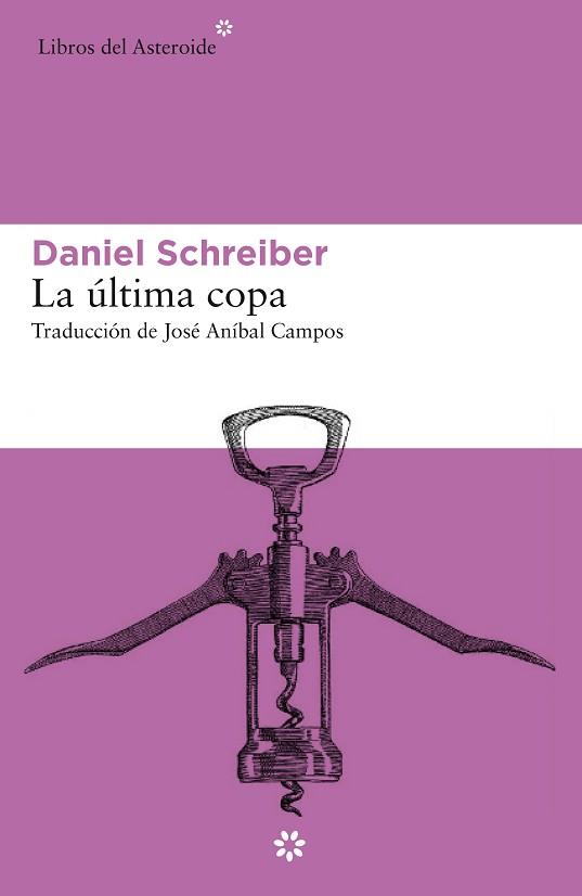 ÚLTIMA COPA, LA | 9788417977146 | SCHREIBER, DANIEL | Llibreria Aqualata | Comprar llibres en català i castellà online | Comprar llibres Igualada