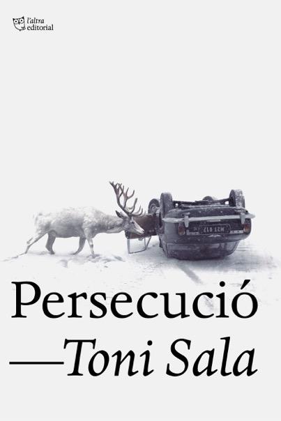 PERSECUCIÓ | 9788494911040 | SALA, TONI | Llibreria Aqualata | Comprar llibres en català i castellà online | Comprar llibres Igualada