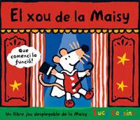 XOU DE LA MAISY, EL | 9788484882169 | COUSINS, LUCY | Llibreria Aqualata | Comprar libros en catalán y castellano online | Comprar libros Igualada