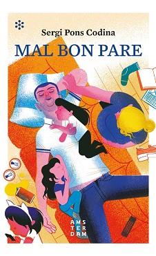 MAL BON PARE | 9788417918170 | PONS I CODINA, SERGI | Llibreria Aqualata | Comprar llibres en català i castellà online | Comprar llibres Igualada