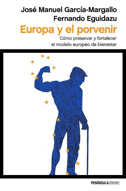 EUROPA Y EL PORVENIR | 9788499425573 | GARCÍA-MARGALLO, JOSÉ MANUEL /EGUIDAZU, FERNANDO | Llibreria Aqualata | Comprar llibres en català i castellà online | Comprar llibres Igualada