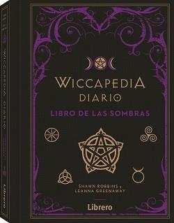 WICCAPEDIA DIARIO | 9788411540070 | ROBBINS, SHAWN | Llibreria Aqualata | Comprar llibres en català i castellà online | Comprar llibres Igualada