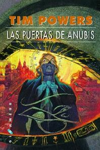 PUERTAS DE ANUBIS, LAS | 9788493066390 | POWERS, TIM | Llibreria Aqualata | Comprar llibres en català i castellà online | Comprar llibres Igualada