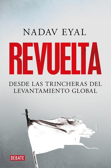 REVUELTA | 9788418006715 | EYAL, NADAV | Llibreria Aqualata | Comprar llibres en català i castellà online | Comprar llibres Igualada