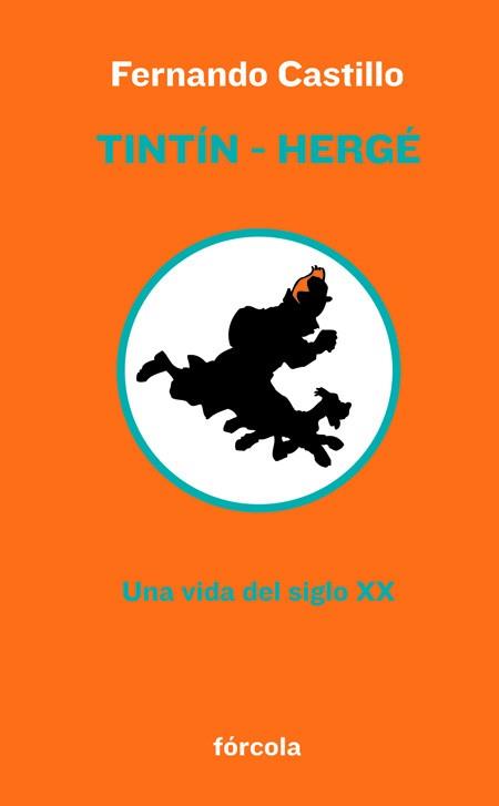 TINTIN-HERGE | 9788415174103 | CASTILLO, FERNANDO | Llibreria Aqualata | Comprar llibres en català i castellà online | Comprar llibres Igualada