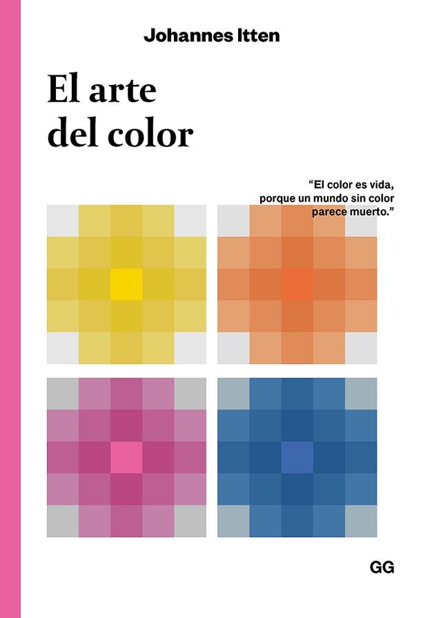 ARTE DEL COLOR, EL | 9788425232848 | ITTEN, JOHANNES | Llibreria Aqualata | Comprar llibres en català i castellà online | Comprar llibres Igualada