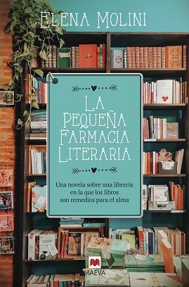 PEQUEÑA FARMACIA LITERARIA, LA | 9788418184604 | MOLINI, ELENA | Llibreria Aqualata | Comprar llibres en català i castellà online | Comprar llibres Igualada