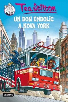UN EMBOLIC A NOVA YORK (TEA STILTON 6) | 9788499322292 | STILTON, TEA | Llibreria Aqualata | Comprar llibres en català i castellà online | Comprar llibres Igualada