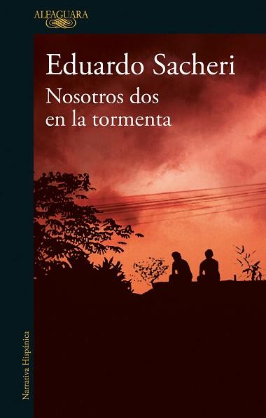 NOSOTROS DOS EN LA TORMENTA | 9788420456560 | SACHERI, EDUARDO | Llibreria Aqualata | Comprar llibres en català i castellà online | Comprar llibres Igualada