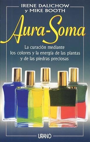 AURA-SOMA | 9788479531492 | DALICHOW, IRENE | Llibreria Aqualata | Comprar llibres en català i castellà online | Comprar llibres Igualada