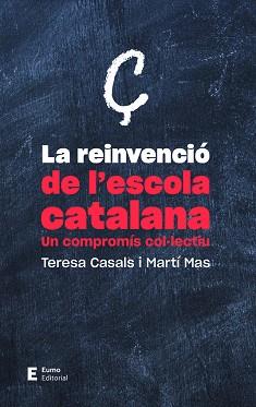 REINVENCIÓ DE L'ESCOLA CATALANA, LA | 9788497666718 | CASALS RUBIO, TERESA | Llibreria Aqualata | Comprar llibres en català i castellà online | Comprar llibres Igualada