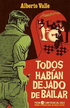 TODOS HABÍAN DEJADO DE BAILAR | 9788418870033 | VALLE, ALBERTO | Llibreria Aqualata | Comprar llibres en català i castellà online | Comprar llibres Igualada