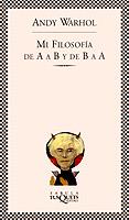 MI FILOSOFIA DE A A B Y DE B A A (FABULA 93) | 9788483105894 | WARHOL, ANDY | Llibreria Aqualata | Comprar llibres en català i castellà online | Comprar llibres Igualada
