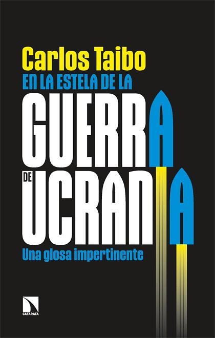 EN LA ESTELA DE LA GUERRA DE UCRANIA | 9788413525495 | TAIBO, CARLOS | Llibreria Aqualata | Comprar llibres en català i castellà online | Comprar llibres Igualada