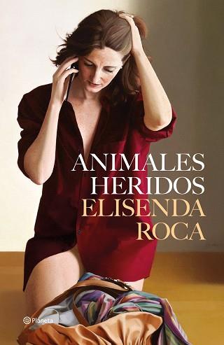 ANIMALES HERIDOS | 9788408264958 | ROCA, ELISENDA | Llibreria Aqualata | Comprar llibres en català i castellà online | Comprar llibres Igualada