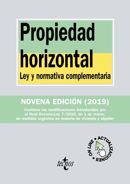 PROPIEDAD HORIZONTAL -  EDICIÓN 2019 | 9788430976881 | EDITORIAL TECNOS | Llibreria Aqualata | Comprar llibres en català i castellà online | Comprar llibres Igualada
