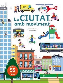 CIUTAT AMB MOVIMENT, LA | 9788466142885 | BAUMANN, ANNE-SOPHIE | Llibreria Aqualata | Comprar llibres en català i castellà online | Comprar llibres Igualada