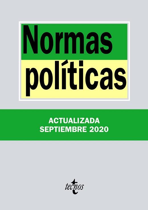NORMAS POLÍTICAS - ACTUALIZADAS 2020 | 9788430980048 | EDITORIAL TECNOS | Llibreria Aqualata | Comprar llibres en català i castellà online | Comprar llibres Igualada