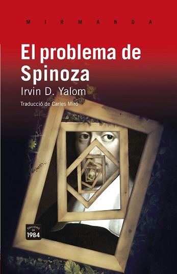 PROBLEMA DE SPINOZA, EL | 9788415835028 | YALOM, IRVIN D. | Llibreria Aqualata | Comprar llibres en català i castellà online | Comprar llibres Igualada