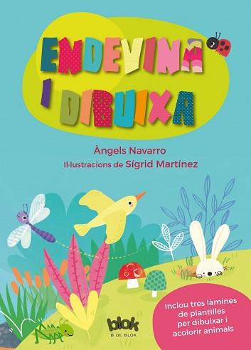 ENDIVINA I DIBUIXA | 9788416712304 | NAVARRO, ÀNGELS / MARTÍNEZ, SIGRID | Llibreria Aqualata | Comprar llibres en català i castellà online | Comprar llibres Igualada