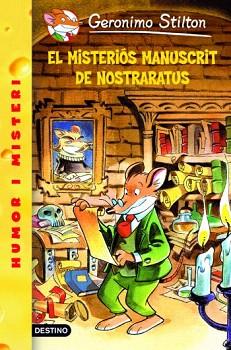 MISTERIOS MANUSCRIT DE NOSTRARATUS (STILTON3) | 9788492790111 | GERONIMO STILTON | Llibreria Aqualata | Comprar llibres en català i castellà online | Comprar llibres Igualada