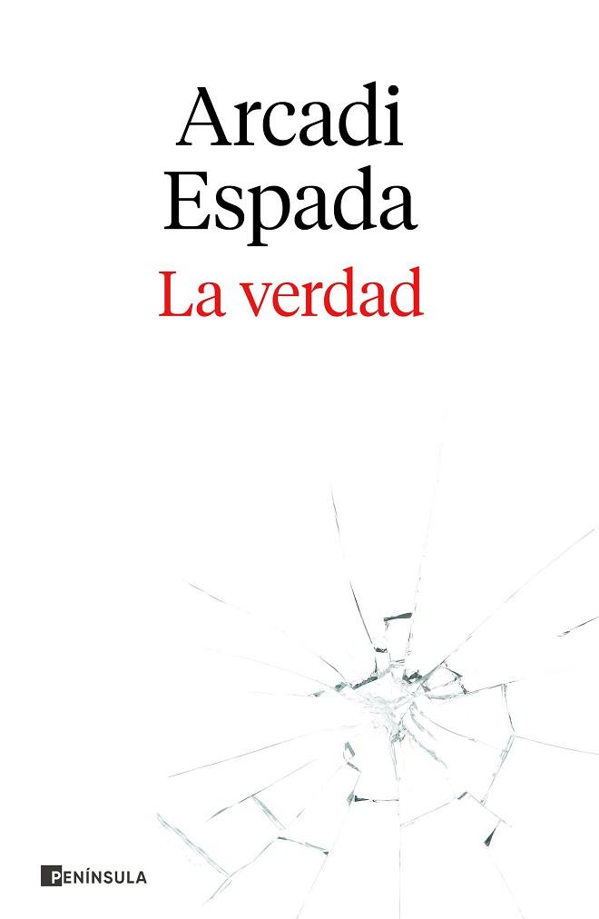 VERDAD, LA | 9788411000123 | ESPADA, ARCADI | Llibreria Aqualata | Comprar llibres en català i castellà online | Comprar llibres Igualada