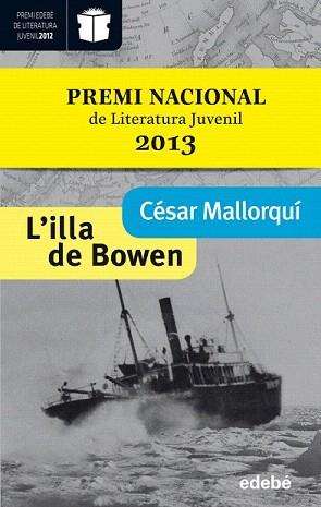 ILLA DE BOWEN, L' | 9788468304250 | MALLORQUÍ, CÉSAR | Llibreria Aqualata | Comprar llibres en català i castellà online | Comprar llibres Igualada