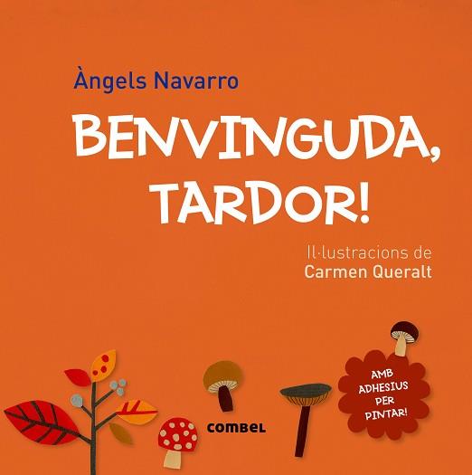 BENVINGUDA, TARDOR! | 9788491010067 | NAVARRO SIMÓN, ÀNGELS | Llibreria Aqualata | Comprar llibres en català i castellà online | Comprar llibres Igualada