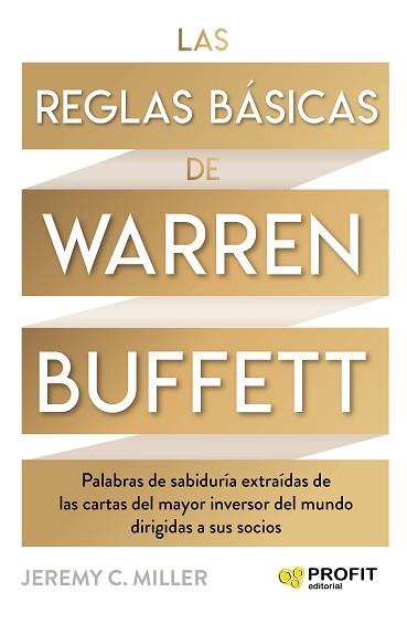 REGLAS BÁSICAS DE WARREN BUFFETT, LAS | 9788418464447 | MILLER, JEREMY | Llibreria Aqualata | Comprar llibres en català i castellà online | Comprar llibres Igualada